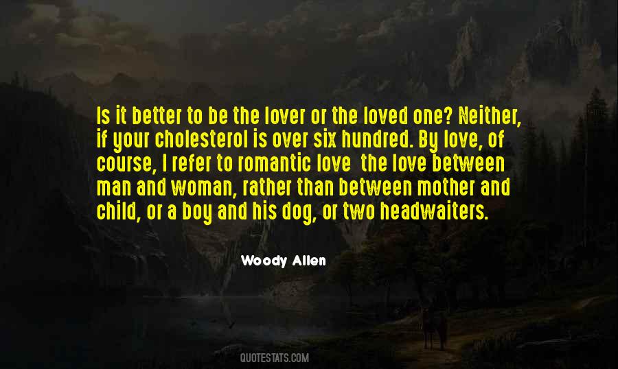 The Love Of A Woman Quotes #151537