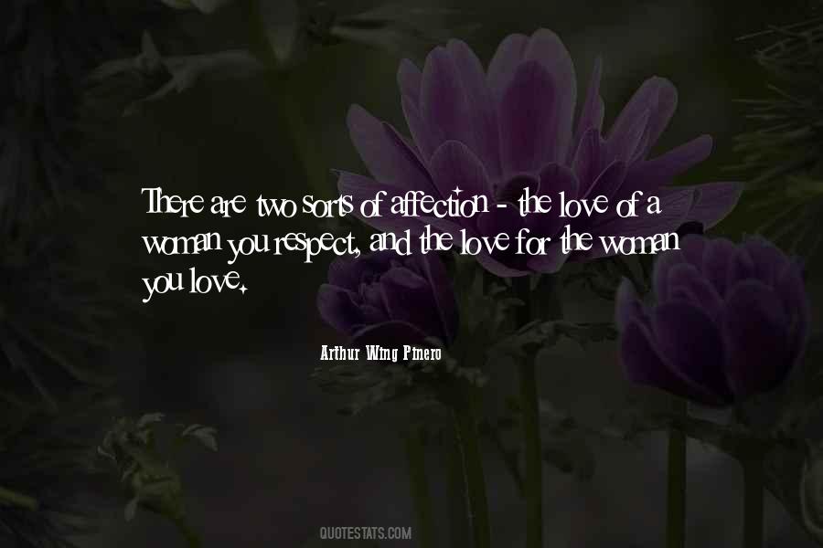 The Love Of A Woman Quotes #523608