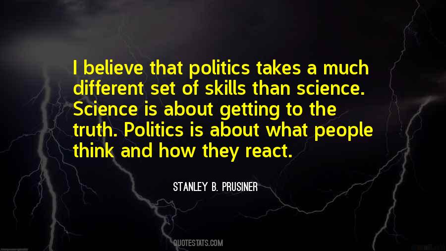 Quotes On Truth And Politics #1128970