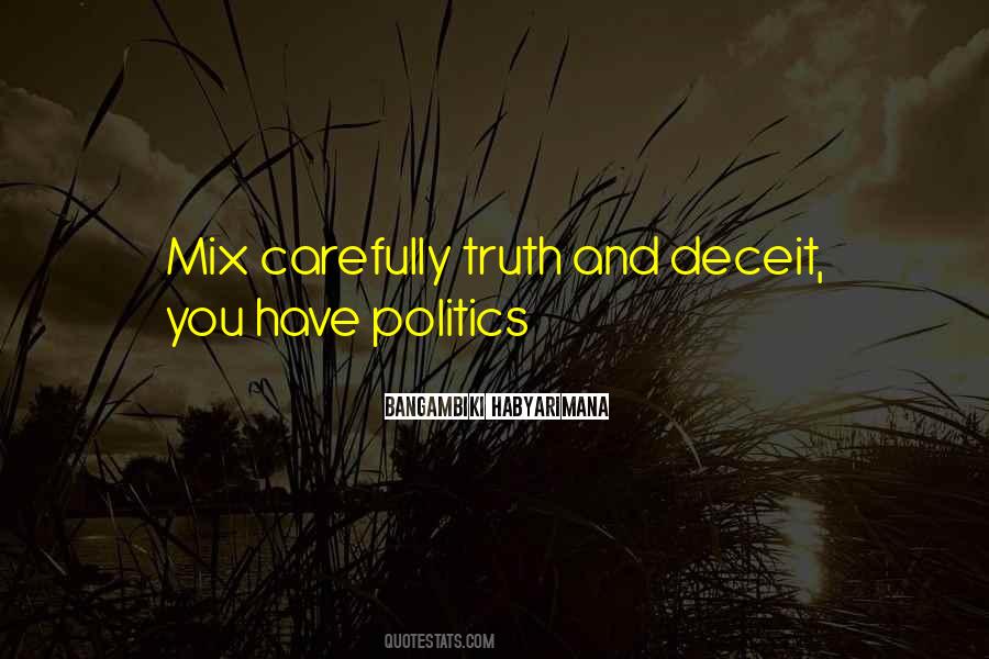 Quotes On Truth And Politics #1130922