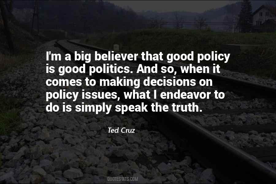 Quotes On Truth And Politics #1369415