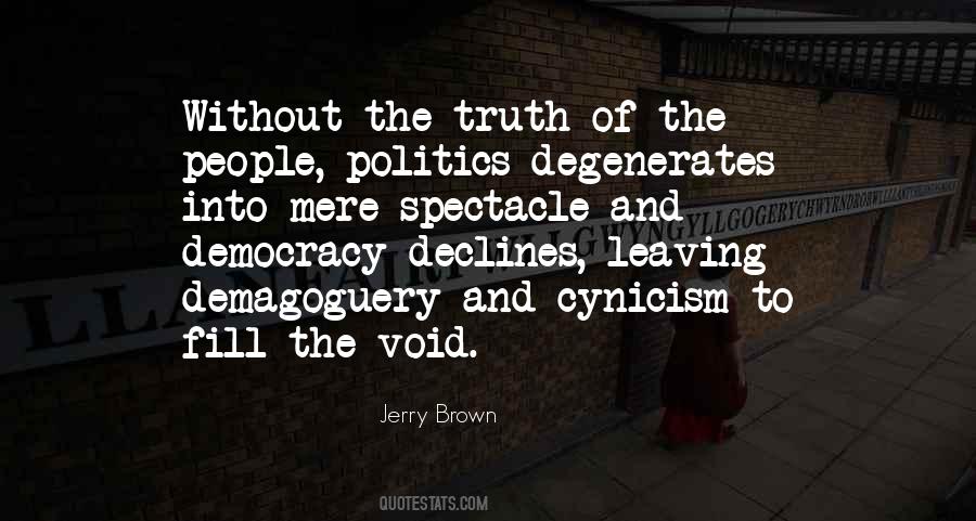 Quotes On Truth And Politics #1566419