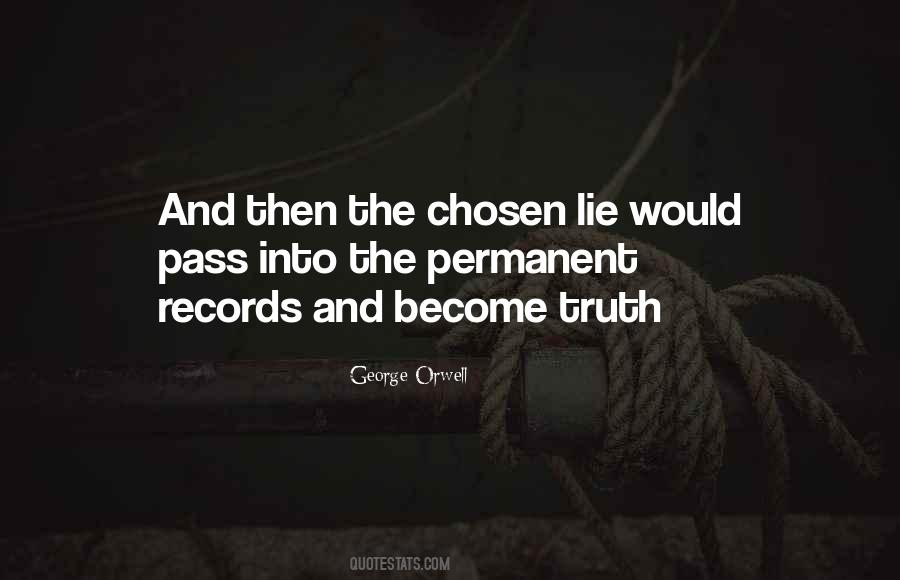 Quotes On Truth And Politics #1878461