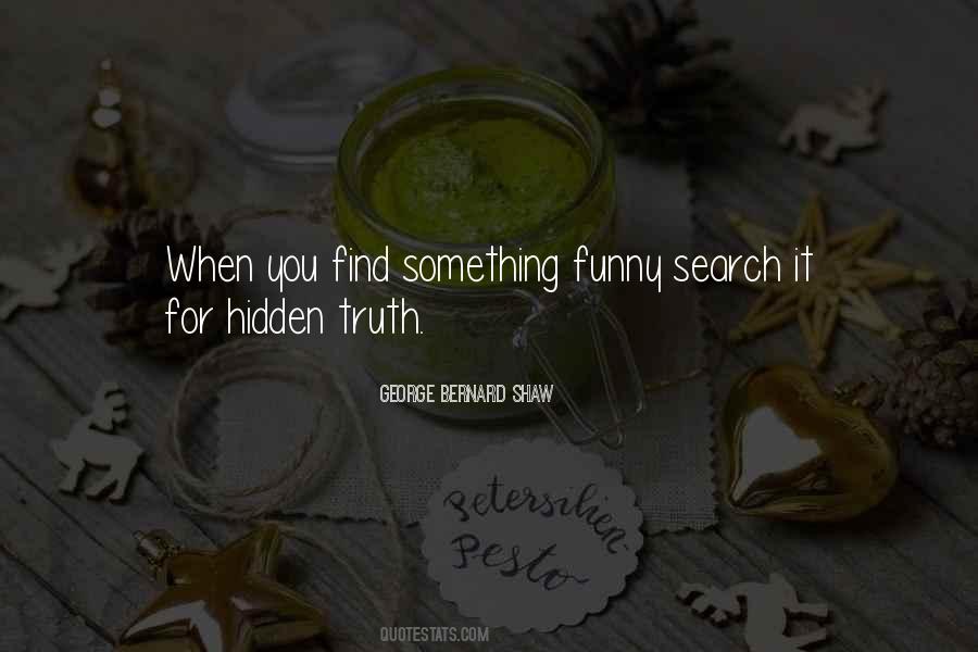 Quotes On Truth Cannot Be Hidden #112135