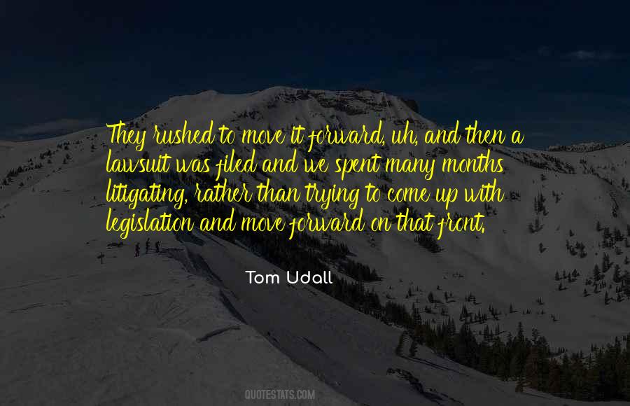 Quotes On Trying To Move Forward #532848