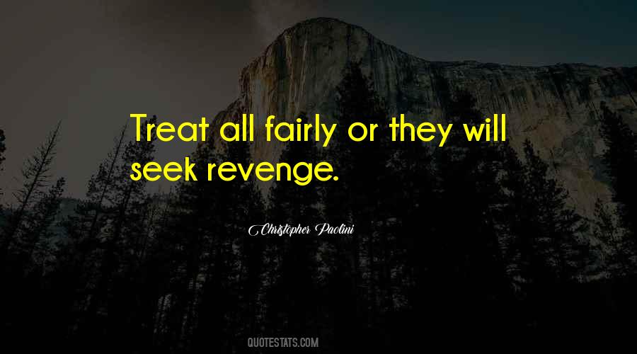 Treat Fairly Quotes #908074