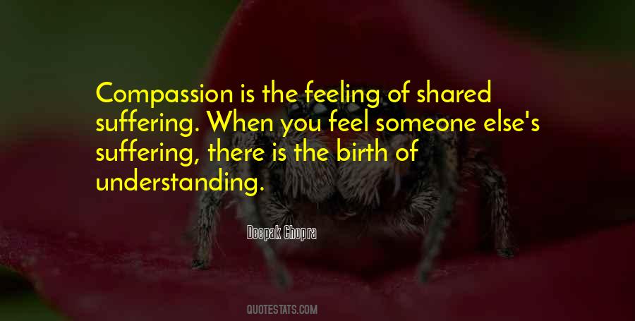 Quotes On Understanding Someone #1327372