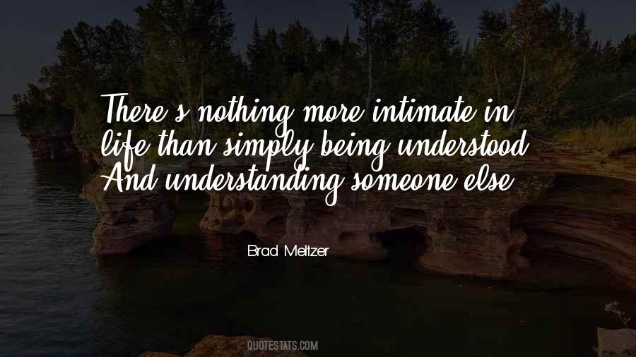 Quotes On Understanding Someone #1769071