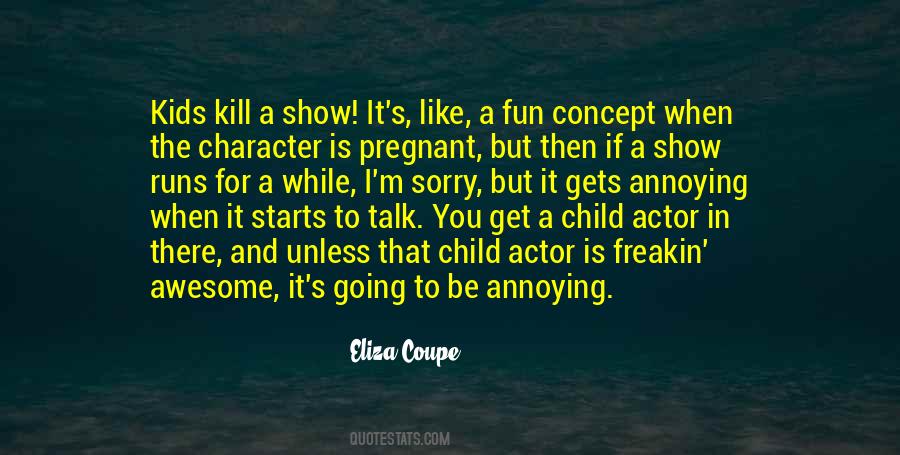 Kids Are Awesome Quotes #1640013