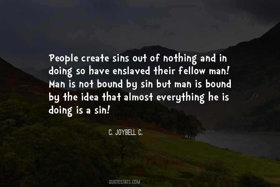 Sin Created By Man Quotes #1548878