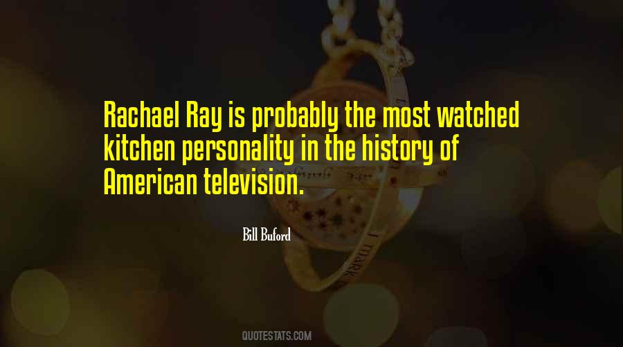 Television Personality Quotes #481656