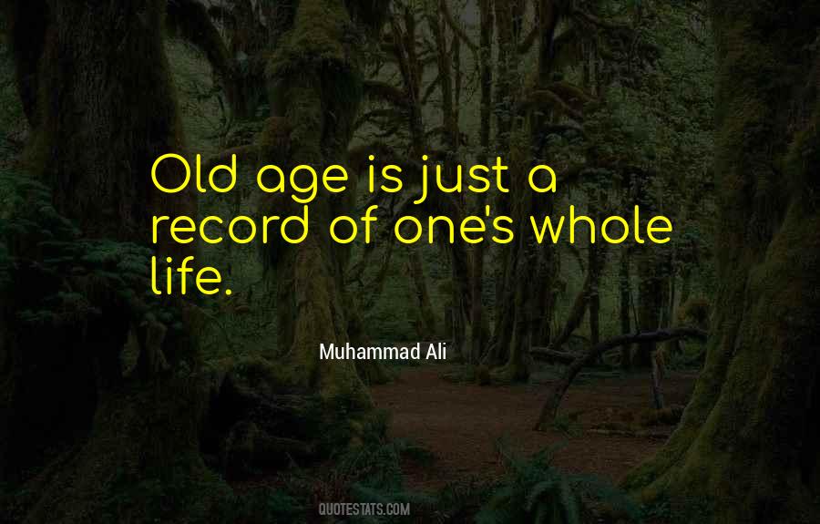Record Of Life Quotes #778406