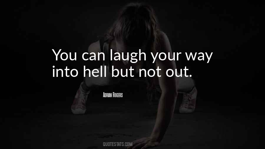 Quotes About Not Laughing #238339