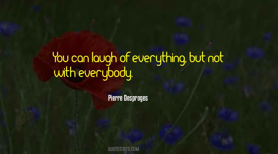 Quotes About Not Laughing #279150