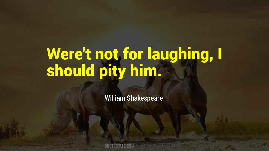 Quotes About Not Laughing #282090