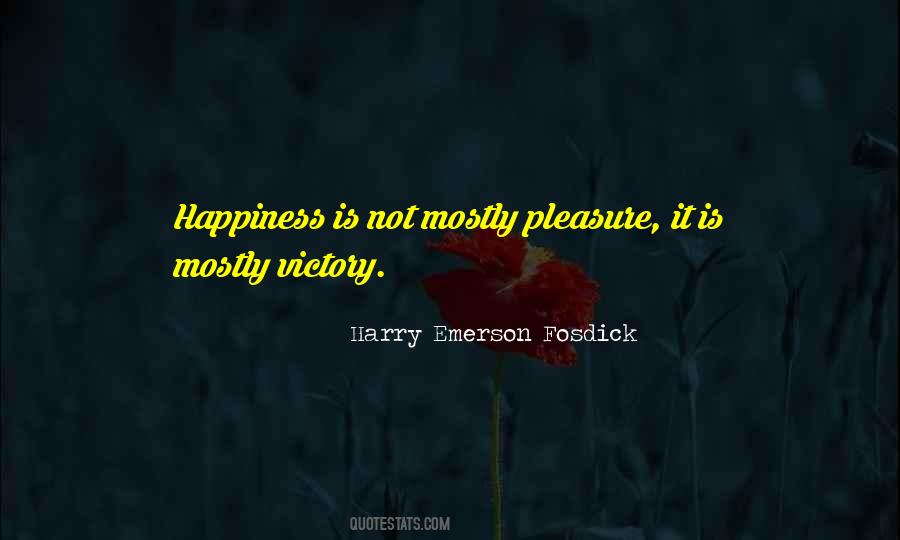 Quotes On Victory And Happiness #327704