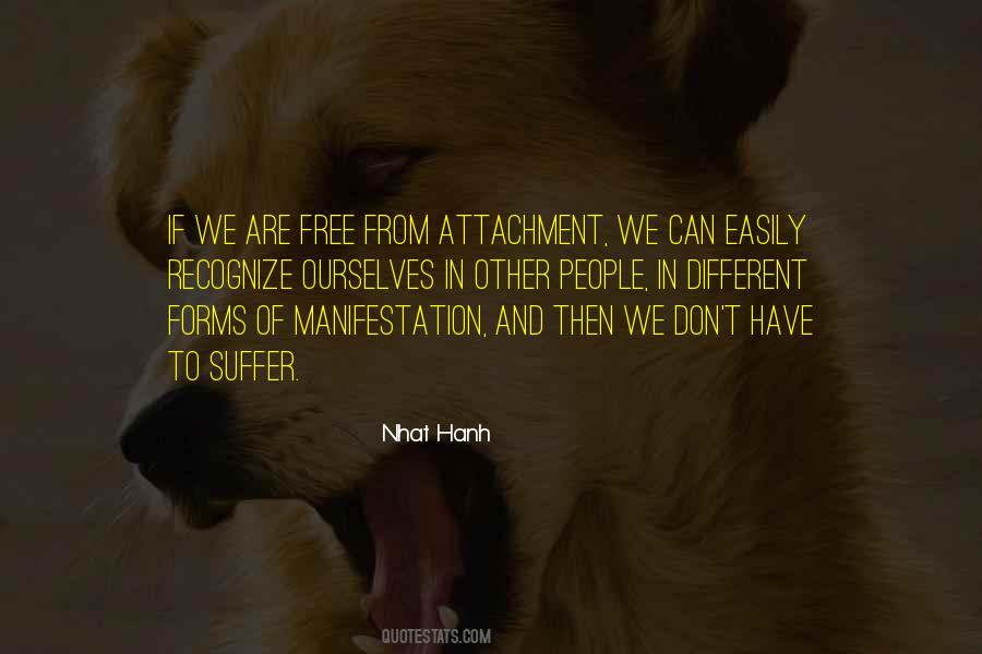 Free From Attachment Quotes #1090914
