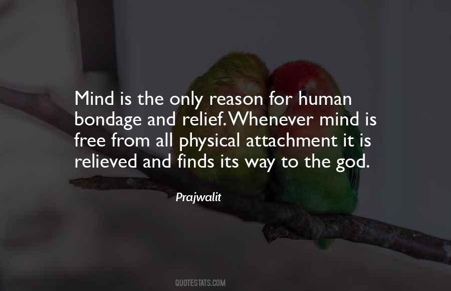Free From Attachment Quotes #1823981