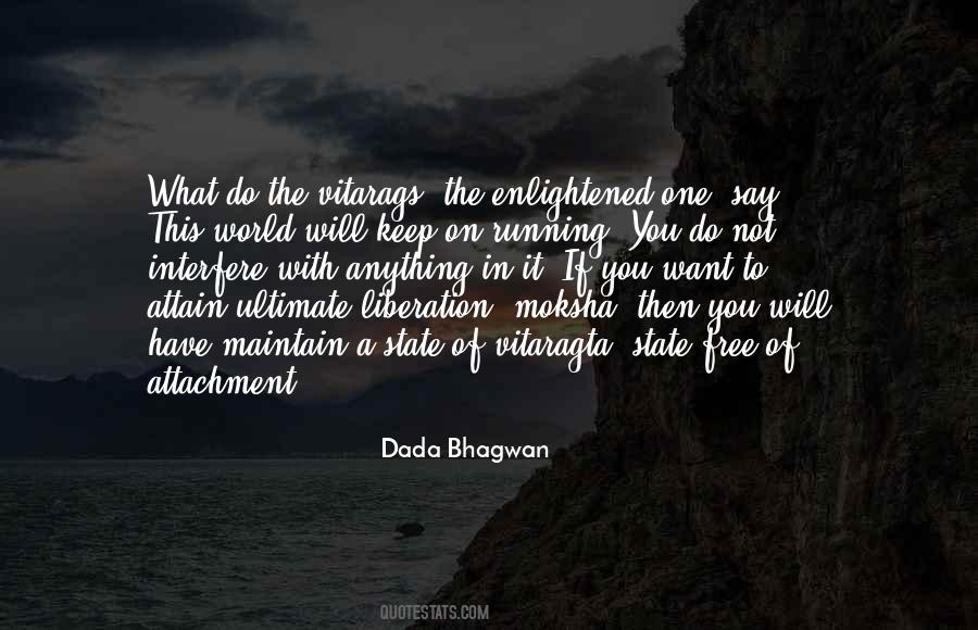 Free From Attachment Quotes #71105