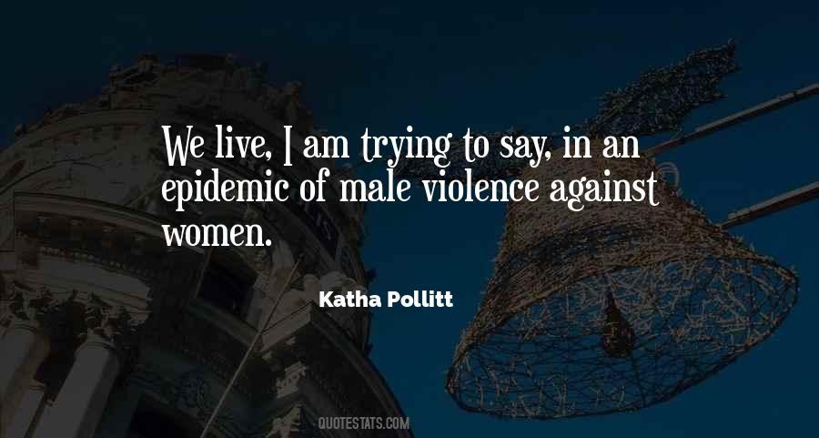 Quotes On Violence Against Women's #46546