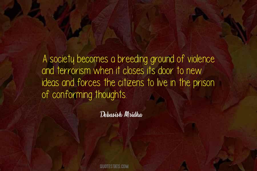 Quotes On Violence And Terrorism #1559739