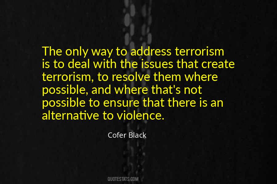 Quotes On Violence And Terrorism #1716685