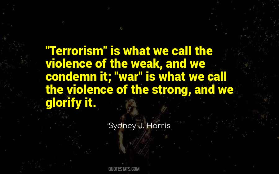 Quotes On Violence And Terrorism #982329