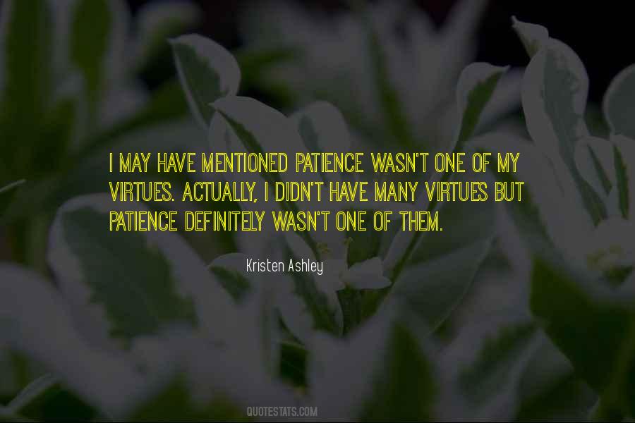 Quotes On Virtues Patience #1356800