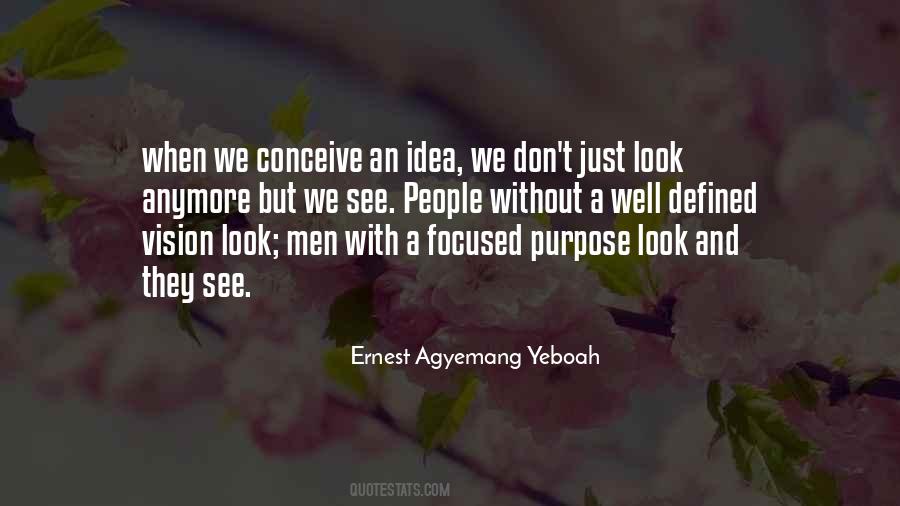 Quotes On Vision And Purpose #1402651