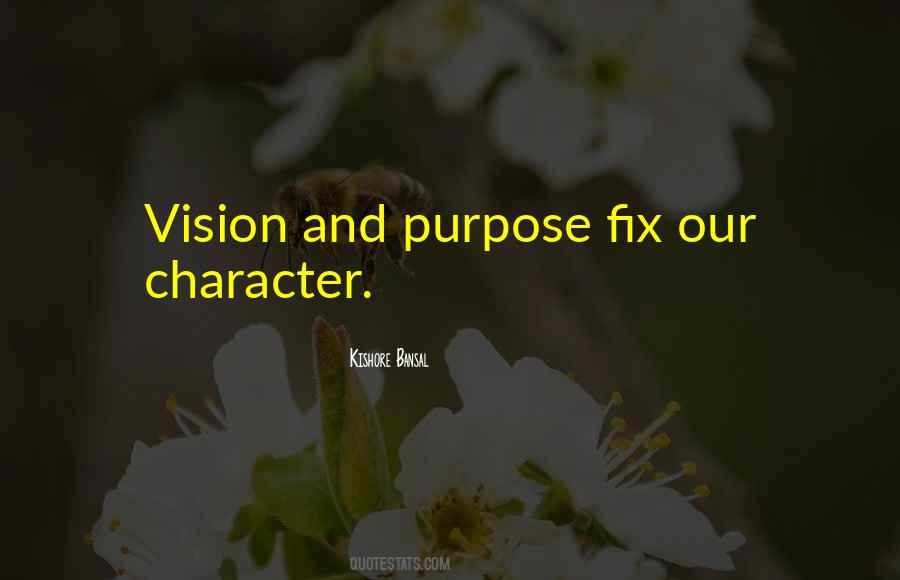 Quotes On Vision And Purpose #575584