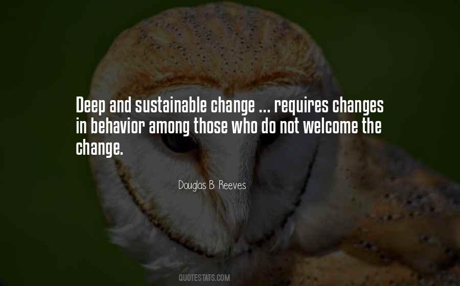 Change In Behavior Quotes #1264942