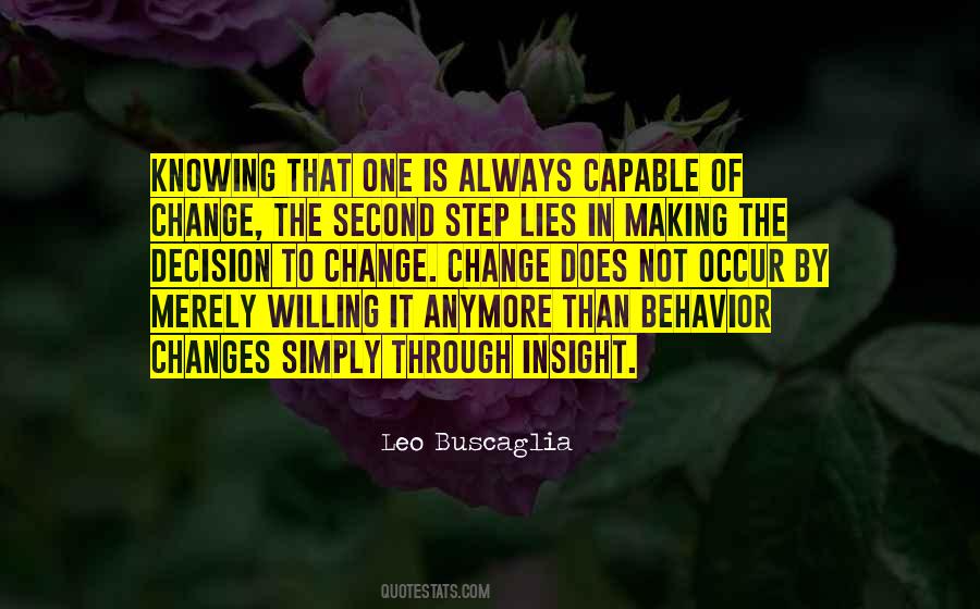 Change In Behavior Quotes #1444893