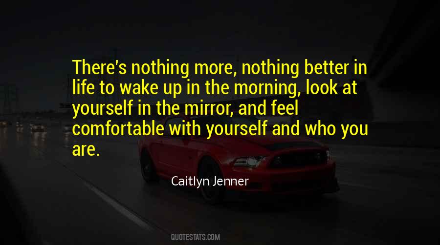 Quotes On Wake Up To Yourself #223953