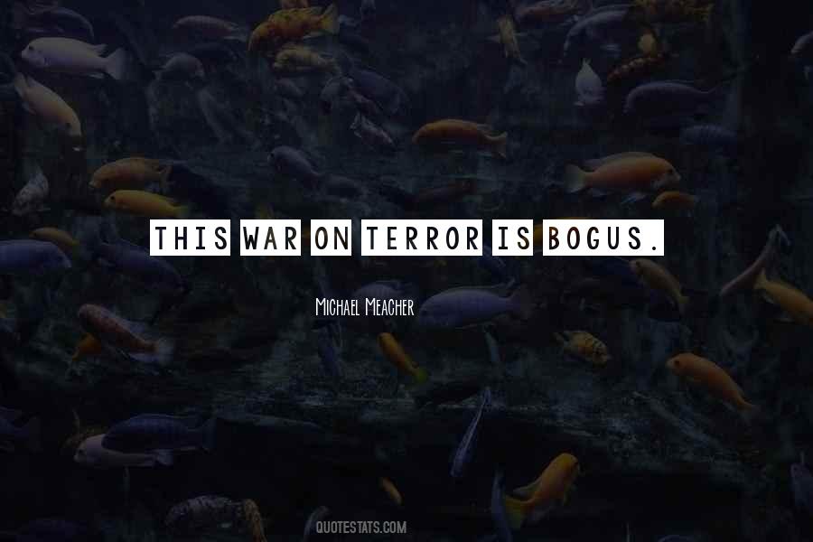 Quotes On War On Terror #1489705