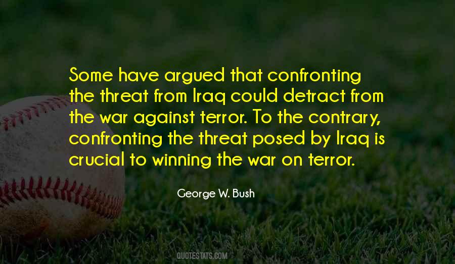 Quotes On War On Terror #453988