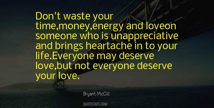 Quotes On Waste Love #254521
