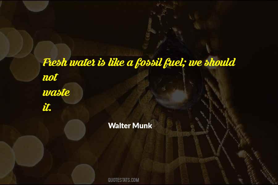 Quotes On Waste Water #241941
