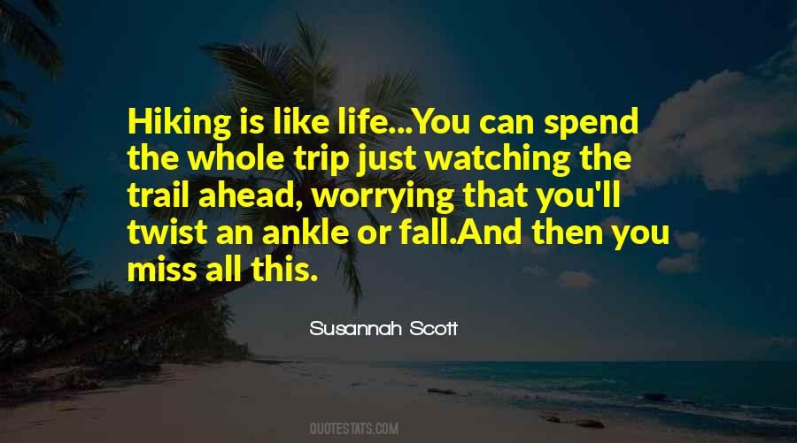 Quotes On Watching Life Go By #41316