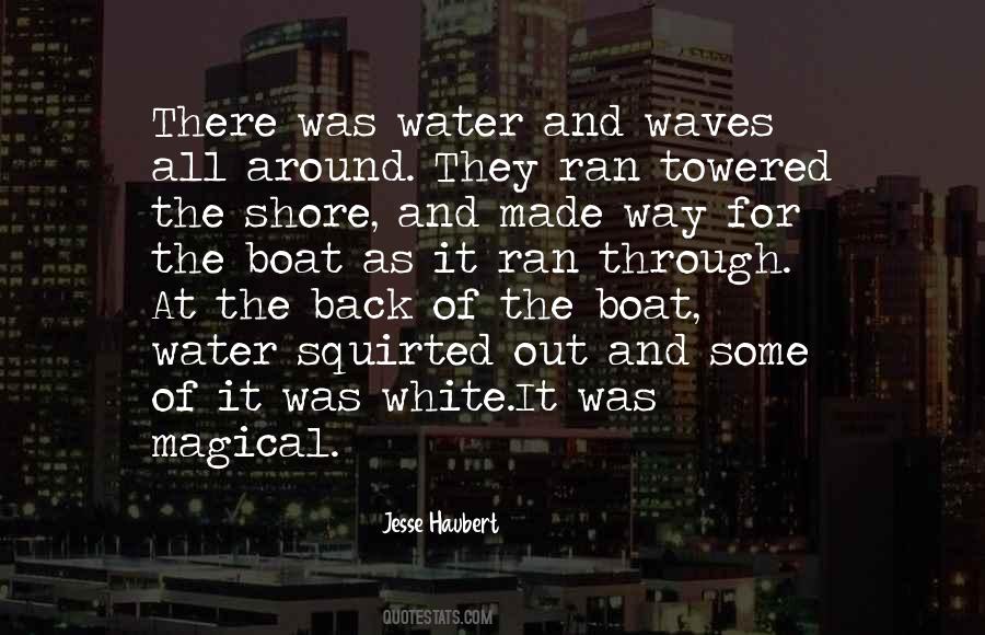 Quotes On Water Waves #1464294