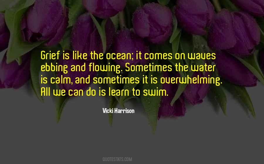 Quotes On Water Waves #1755953