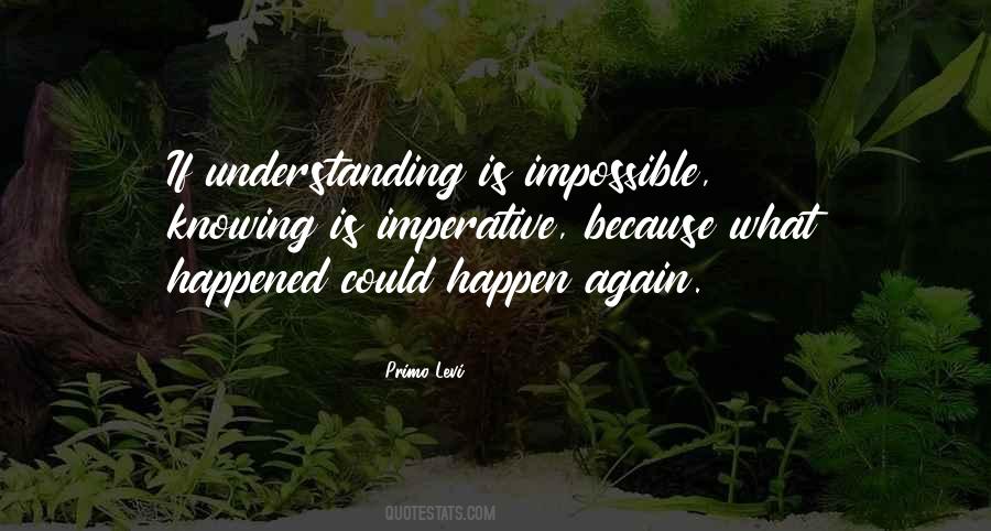 Quotes About Not Knowing What Will Happen #2887