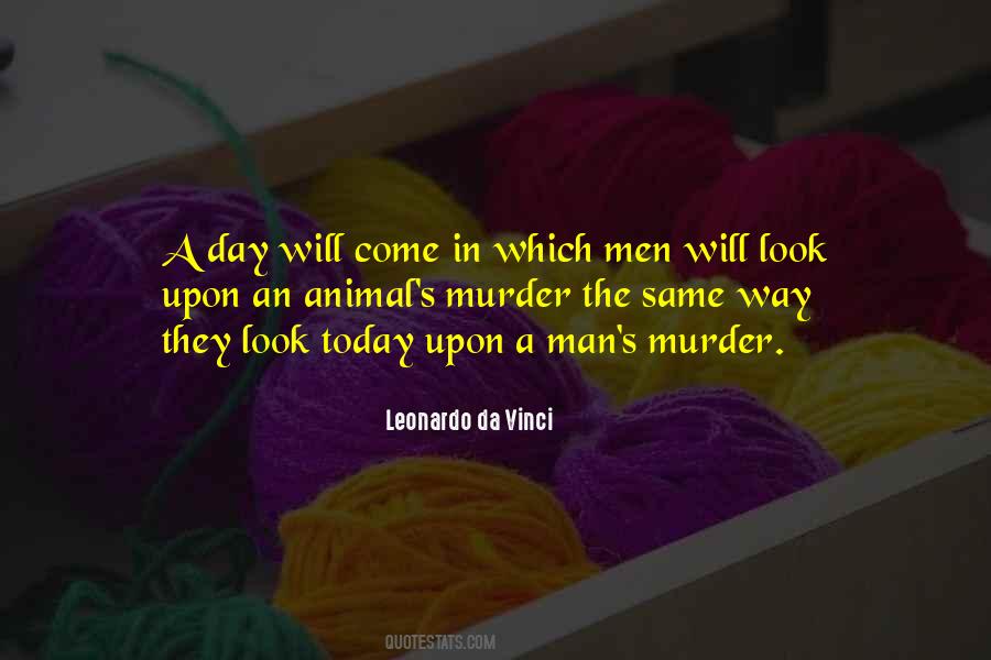 Day Will Quotes #1049551