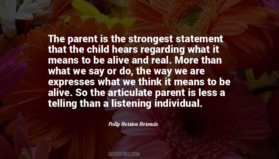 Quotes On What It Means To Be A Parent #486580