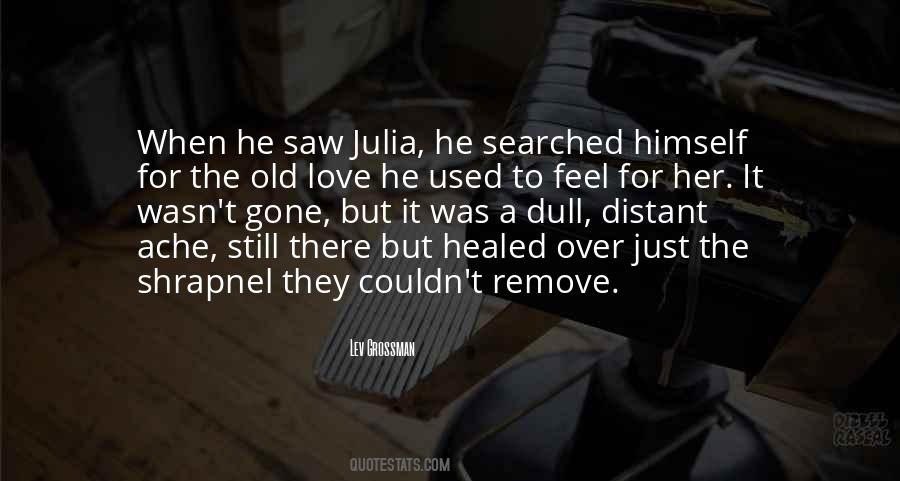Love He Quotes #1090465