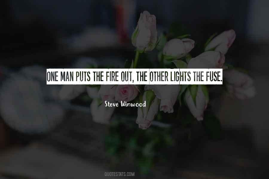 Fire Lights Quotes #1489638