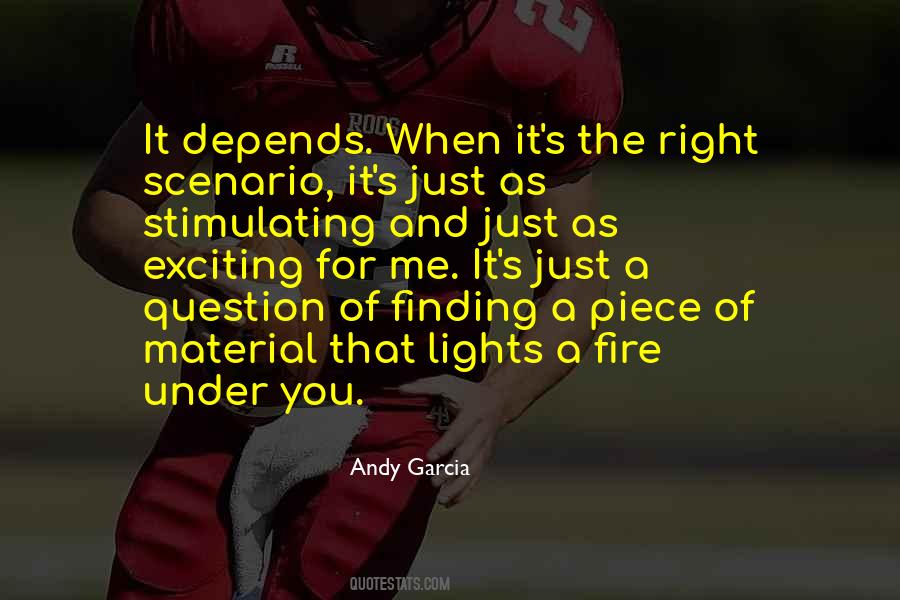 Fire Lights Quotes #24599