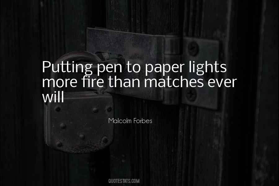 Fire Lights Quotes #520398