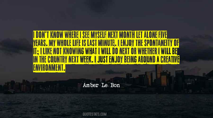 Quotes About Not Knowing What To Do Next #220246