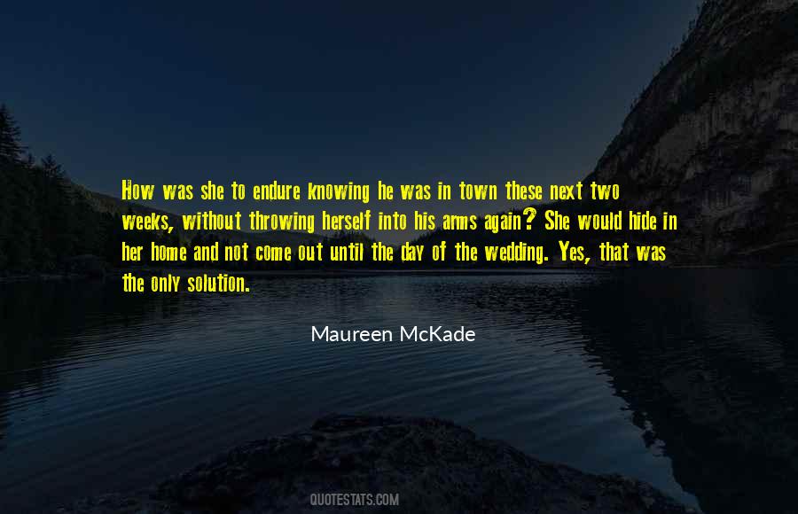 Quotes About Not Knowing What To Do Next #463330