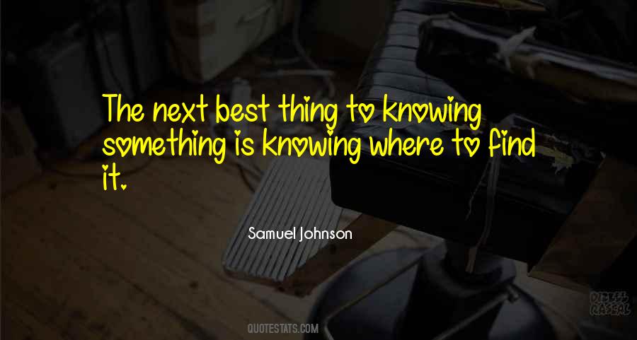 Quotes About Not Knowing What To Do Next #512618